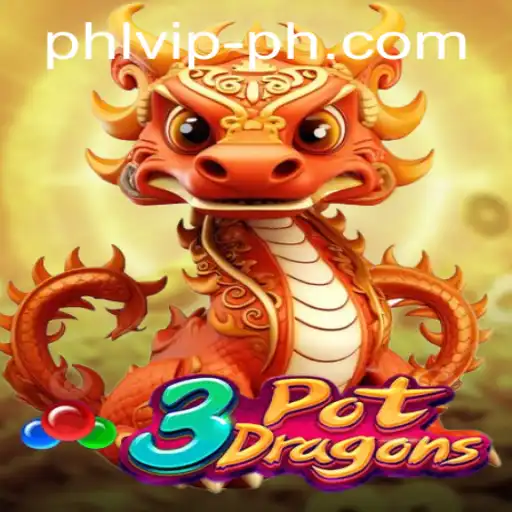 Discover 3PotDragons: A Captivating Gaming Experience with PHLVIP Insight